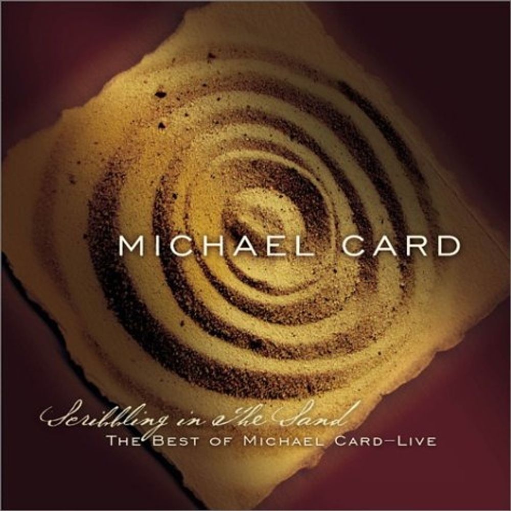 Michael Card - Scribbling in the Sand (CD)