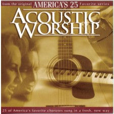 America 25 Favorite Series Acoustic Worship - 크리스천이 선정한 경배와 찬양모음 (CD)